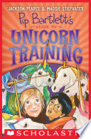 Pip_Bartlett_s_Guide_to_Unicorn_Training